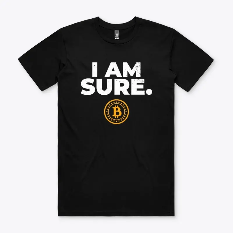 I AM SURE | BTC Collection